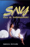 Okładka książki Sny klucz do podświadomści  Sennik współczesny