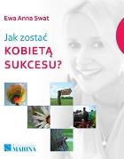 Okładka książki Jak zostać kobietą sukcesu