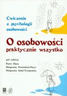 O osobowości praktycznie wszystko. Wydawca: Scholar. ZdrowePodejscie.pl Opakowanie O osobowości praktycznie wszystko