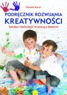 Okładka książki Podręcznik rozwijania kreatywności