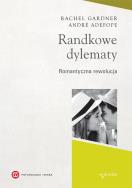 Okładka książki Randkowe dylematy. Romantyczna rewolucja