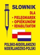 Okładka książki Słownik pol-nid-pol dla pielęgniarek, opiekunów...
