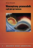 Wewnętrzny przewodnik. Autor: Mariusz Włoczysiak. ZdrowePodejscie.pl Okładka książki Wewnętrzny przewodnik