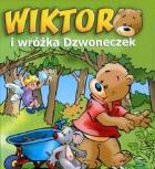 Okładka książki Wiktor i wróżka Dzwoneczek