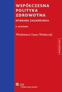 Okładka książki Współczesna polityka zdrowotna
