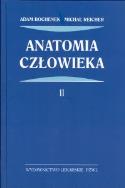 Anatomia człowieka t.2. Autor: Bochenek Adam, Reicher Michał. ZdrowePodejscie.pl Okładka książki Anatomia człowieka t.2
