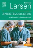 Anestezjologia t.2. Autor: R. Larsen. ZdrowePodejscie.pl Okładka książki Anestezjologia t.2