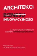 Okładka książki Architekci innowacyjności audibook - Audiobook