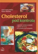Cholesterol pod kontrolą. Autor: Muller-Sven David, Raschke Katrin. ZdrowePodejscie.pl Okładka książki Cholesterol pod kontrolą
