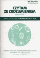 Okładka książki Czytam ze zrozumieniem. Zeszyt dla LO OPERON