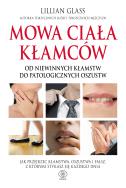 Mowa ciała kłamców. Autor: Lilllian Glass. ZdrowePodejscie.pl Okładka książki Mowa ciała kłamców