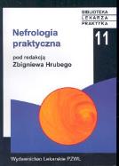 Nefrologia praktyczna. Wydawca: PZWL. ZdrowePodejscie.pl Opakowanie Nefrologia praktyczna