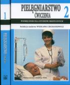 Pielęgniarstwo Ćwiczenia 1, 2. Autor: Ciechaniewicz Wiesława. ZdrowePodejscie.pl Okładka książki Pielęgniarstwo Ćwiczenia 1, 2