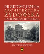 Okładka książki Przedwojenna architektura Żydowska