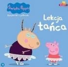 Świnka Peppa. Książeczki z.. 11 Lekcja tańca. Autor: praca zbiorowa. ZdrowePodejscie.pl Okładka książki Świnka Peppa. Książeczki z.. 11 Lekcja tańca