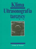 Ultrasonografia tarczycy. Autor: Klima Gert. ZdrowePodejscie.pl Okładka książki Ultrasonografia tarczycy