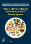Okładka książki Wartość odżywcza wybranych produktów spożyw 2011