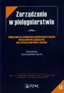 Zarządzanie w pielęgniarstwie. Wydawca: PZWL. ZdrowePodejscie.pl Opakowanie Zarządzanie w pielęgniarstwie