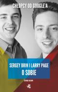 Okładka książki Chłopcy od Google'a. Larry Page i Serge Brin o sob