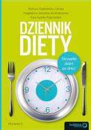 Okładka książki Dziennik diety. Szczuplej dzień po dniu! Wyd. II
