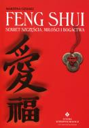 Okładka książki Feng Shui. Sekret szczęścia, miłości i bogactwa