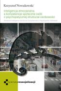 Inteligencja emocjonalna i kompetencje społeczne... Autor: Nowakowski Krzysztof. ZdrowePodejscie.pl Okładka książki Inteligencja emocjonalna i kompetencje społeczne..