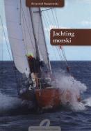 Jachting morski. Autor: Baranowski Krzysztof. ZdrowePodejscie.pl Okładka książki Jachting morski
