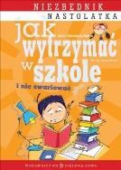 Okładka książki Jak wytrzymać w szkole i nie zwariować.