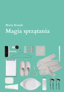 Magia sprzątania. Autor: Marie Kondo. ZdrowePodejscie.pl Okładka książki Magia sprzątania