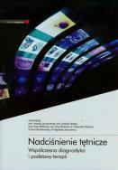 Opakowanie Nadciśnienie tętnicze Współczesna diagnostyka i podstawy terapii