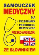Samouczek medyczny pol-ang dla personelu med.. Autor: Gordon Jacek. ZdrowePodejscie.pl Okładka książki Samouczek medyczny pol-ang dla personelu med.