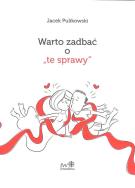 Okładka książki Warto zadbać o te sprawy