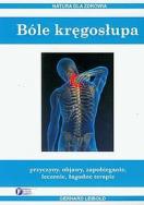 Bóle kręgosłupa. Autor: Gerhard Leibold. ZdrowePodejscie.pl Okładka książki Bóle kręgosłupa
