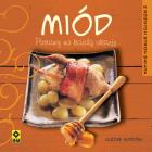 Okładka książki Miód Potrawy na każdą okazję