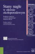 Okładka książki Stany nagłe w okresie okołoporodowym