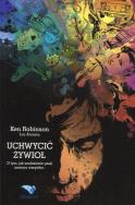 Okładka książki Uchwycić żywioł. O tym, jak znalezienie pasji...