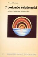 7 poziomów świadomości. Autor: Mariusz Włoczysiak. ZdrowePodejscie.pl Okładka książki 7 poziomów świadomości
