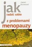 Okładka książki Jak radzić sobie z problemami menopauzy