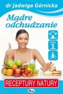 Mądre odchudzanie. Autor: Jadwiga Górnicka. ZdrowePodejscie.pl Okładka książki Mądre odchudzanie