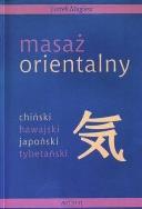 Masaż orientalny. Autor: Leszek Magiera. ZdrowePodejscie.pl Okładka książki Masaż orientalny