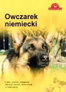 Owczarek niemiecki. Pies na medal. Autor:   Praca zbiorowa. ZdrowePodejscie.pl Okładka książki Owczarek niemiecki. Pies na medal