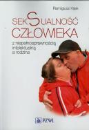 Seksualność człowieka z niepełnosprawnością. Autor: Remigiusz J. Kijak. ZdrowePodejscie.pl Okładka książki Seksualność człowieka z niepełnosprawnością