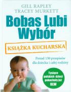 Okładka książki Bobas lubi wybór. Książka kucharska