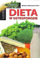 Dieta w osteoporozie. Autor: Barbara Jakimowicz-Klein. ZdrowePodejscie.pl Okładka książki Dieta w osteoporozie