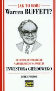 Okładka książki Jak to robi Warren Buffett? 24 genialne...