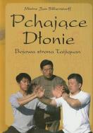 Pchające Dłonie. Bojowa strona Taijiquan. Autor: Jan Silberstorff. ZdrowePodejscie.pl Okładka książki Pchające Dłonie. Bojowa strona Taijiquan