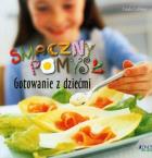 Okładka książki Smaczny pomysł. Gotowanie z dziećmi