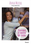Okładka książki Toskania, że mucha nie siada