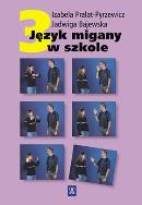 Okładka książki Język migany w szkole kl.3 podr WSiP