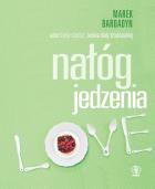 Nałóg jedzenia. Autor: Marek Bardadyn. ZdrowePodejscie.pl Okładka książki Nałóg jedzenia